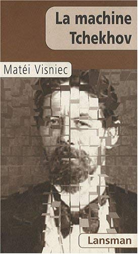 La machine Tchekhov