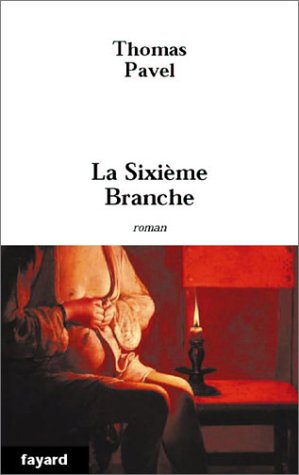 La sixième branche