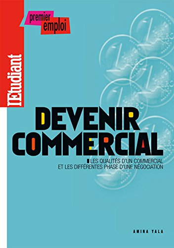Réussir ses premiers pas de commercial