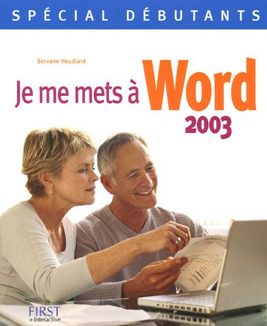 Je me mets à Word 2003
