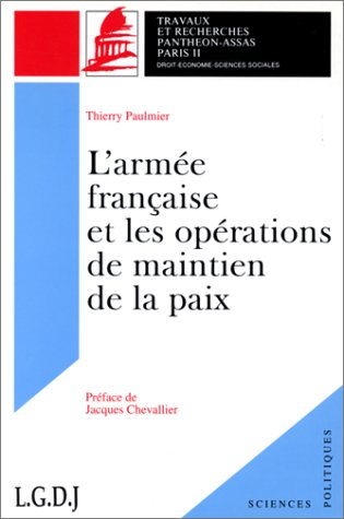 L'armée française et les opérations de maintien de la paix