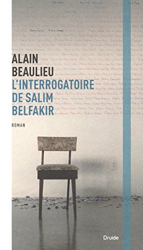 L'interrogatoire de Salim Belfakir