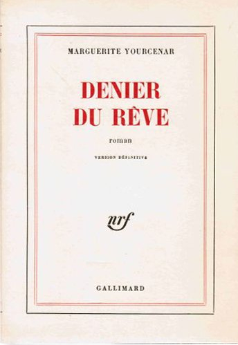 denier du rêve. version définitive.