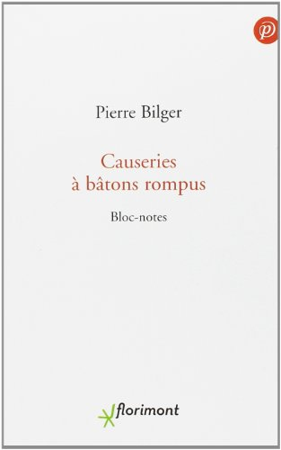 Causeries à bâtons rompus