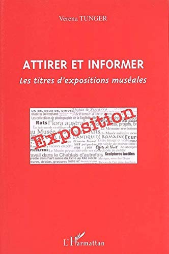 Attirer et informer : les titres d'expositions muséales