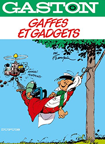 Gaston Lagaffe : spécial luxe. Vol. 0. Gaffe et gadgets