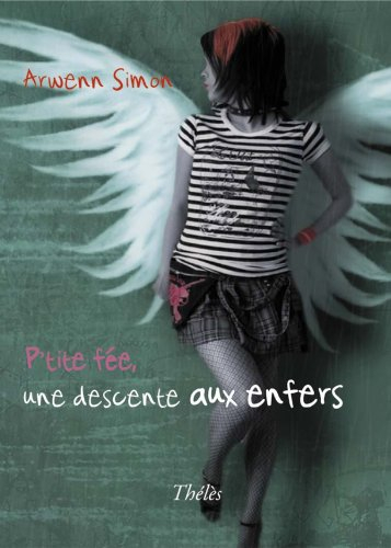 p'tite fée, une descente aux enfers