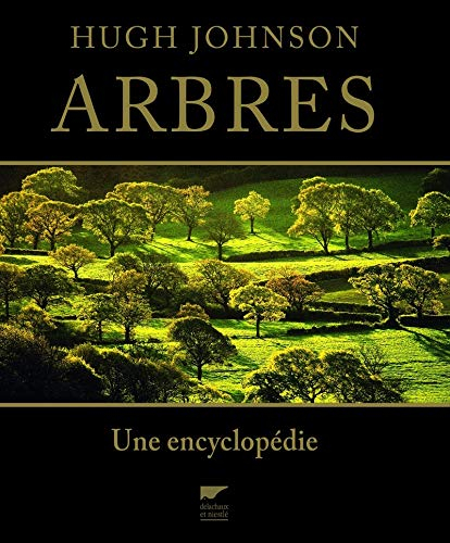 Arbres : une encyclopédie