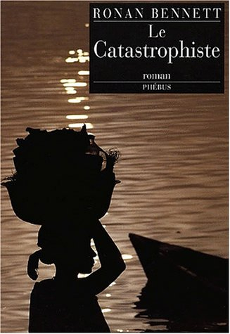 Le catastrophiste