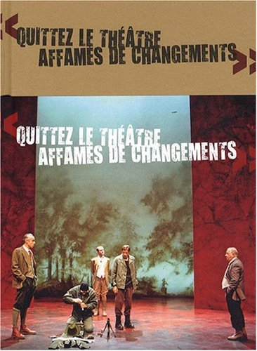 Quittez le théâtre affamés de changement : 12 saisons à la Colline avec Alain Françon