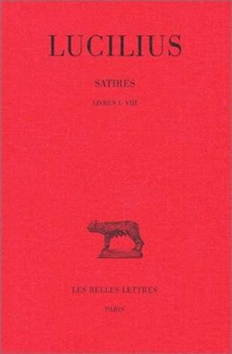 Satires. Vol. 1. Livres I à VIII