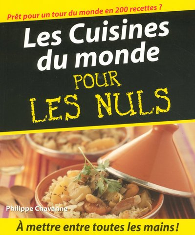 Les cuisines du monde pour les nuls