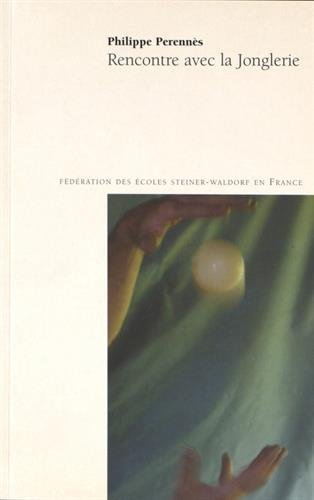 Rencontre avec la jonglerie