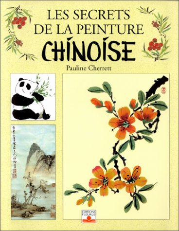 Les secrets de la peinture chinoise