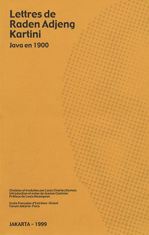 lettres de raden adjeng kartini : java en 1900