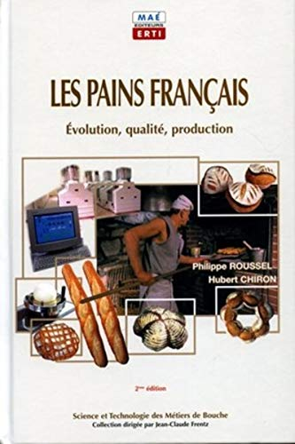Les pains français : évolution, qualité, production