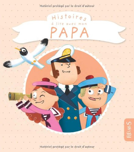 Histoires à lire avec mon papa