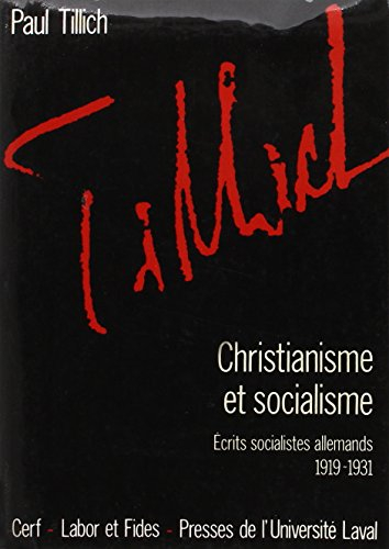Oeuvres de Paul Tillich. Vol. 2. Christianisme et socialisme : écrits socialistes allemands, 1919-19
