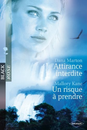 Attirance interdite. Un risque à prendre