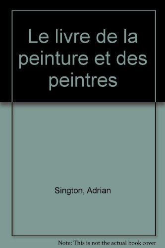 Le livre de la peinture et des peintres