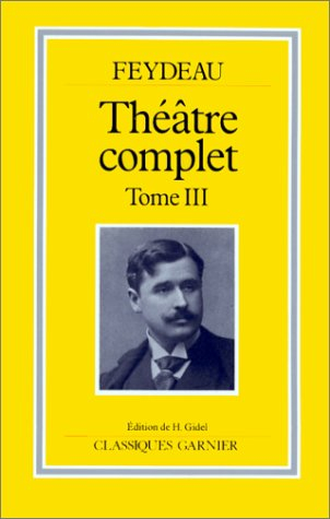 Théâtre complet. Vol. 3