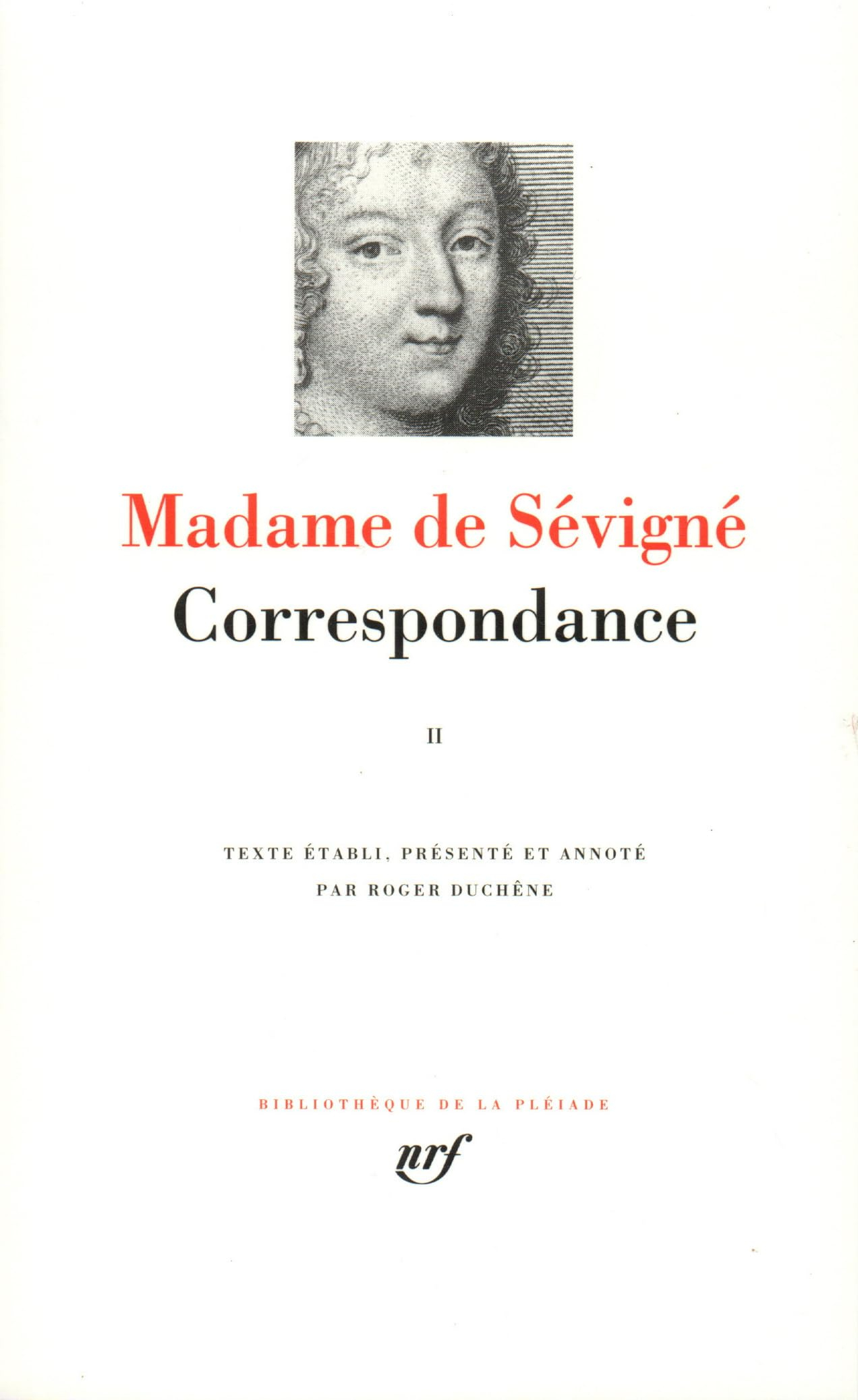 Correspondance. Vol. 2. Juillet 1675-septembre 1730