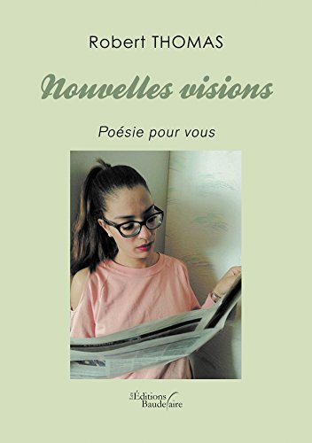 Nouvelles visions - Poésie pour vous