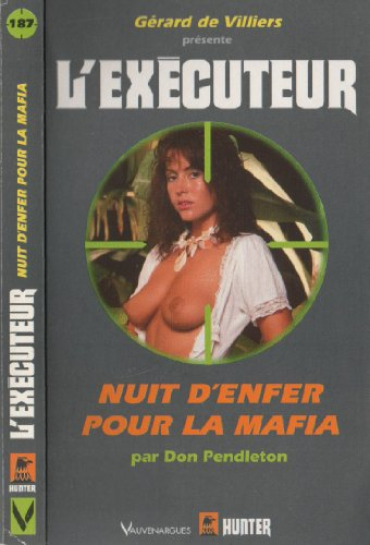 Nuit d'enfer pour la Mafia