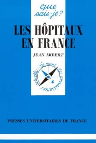 Les Hôpitaux en France