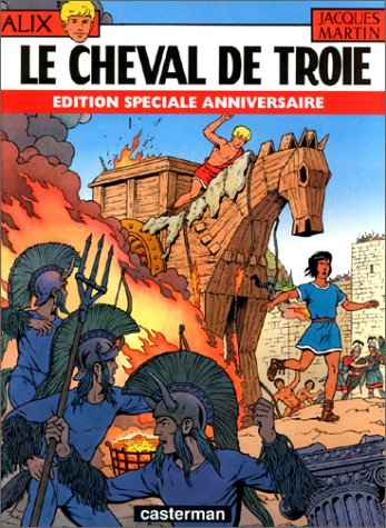 Alix. Vol. 19. Le cheval de Troie