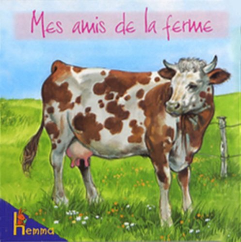 Mes amis de la ferme