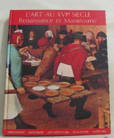 chefs-d'oeuvre de l'art: renaissance et manièrisme.