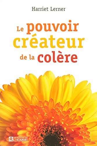 Le pouvoir créateur de la colère