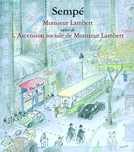 Monsieur Lambert. L'ascension sociale de Monsieur Lambert