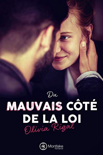 Du mauvais côté de la loi