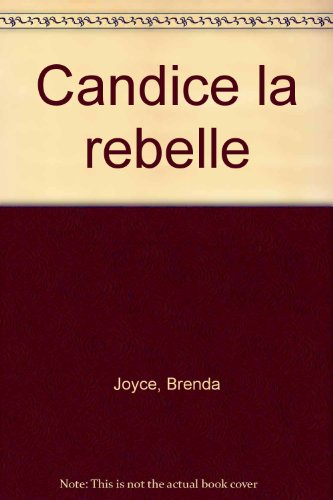 candice la rebelle