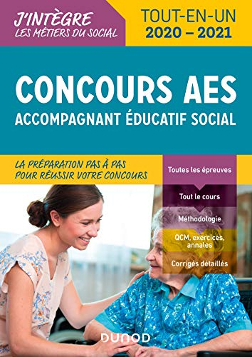 Concours AES : accompagnant éducatif social : tout-en-un 2020-2021