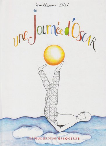 Une journée d'Oscar : une histoire sans gravité