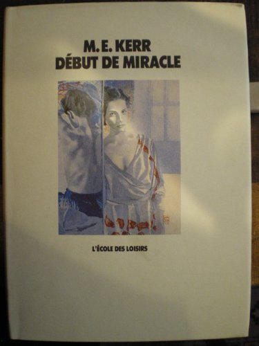 Début de miracle