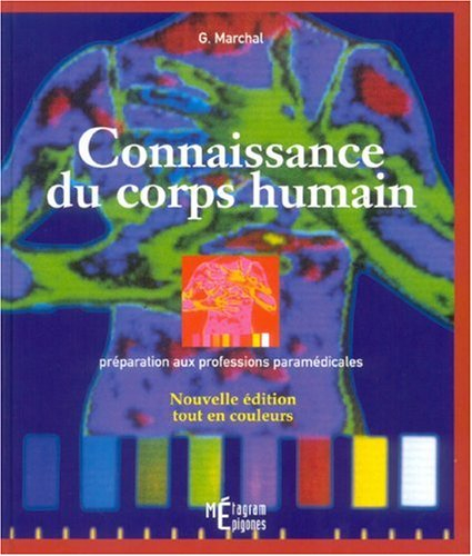 Connaissance du corps humain : préparation aux professions paramédicales