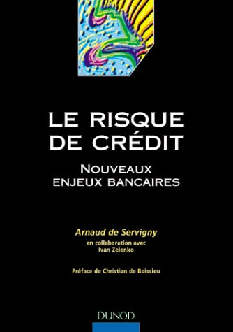 Le risque de crédit : nouveaux enjeux bancaires