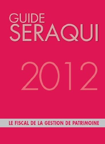 Le fiscal de la gestion de patrimoine 2012