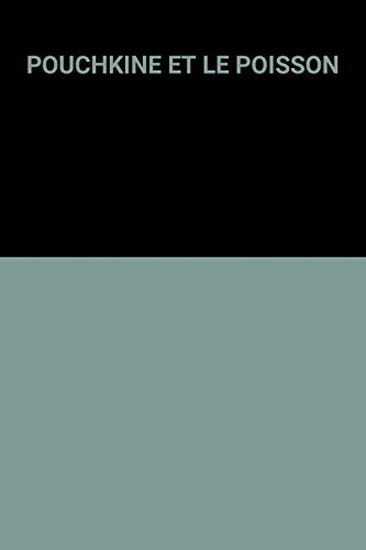 Pouchkine et le poisson