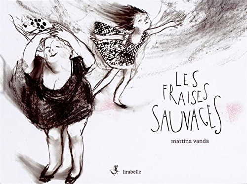 Les fraises sauvages