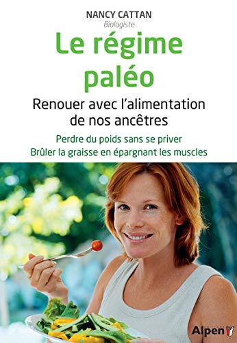 Le régime paléo : renouer avec l'alimentation de nos ancêtres