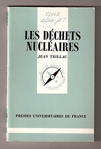 Les Déchets nucléaires