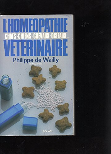 l'homéopathie vétérinaire : chats-chiens-chevaux-oiseaux