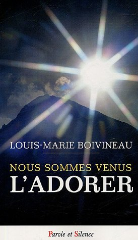 Nous sommes venus l'adorer