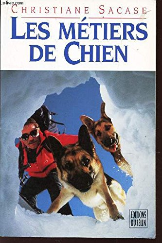 Les Métiers de chien