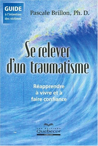 se relever d'un traumatisme